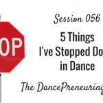 5-things-i've-stopped-doing-in-dance