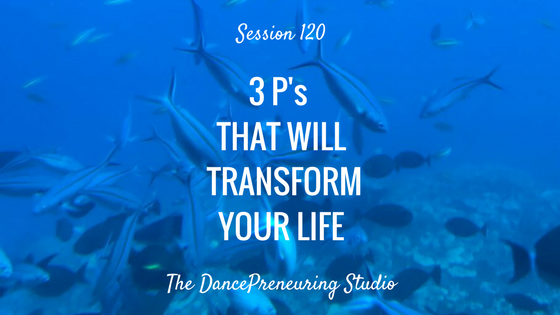 3-P's-That-Will-Transform-Your-Life