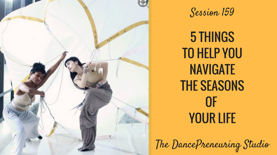 5-things-to-help-you-navigate-the-seasons-of-your-life