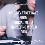 my-5-key-takeaways-from-social-media-marketing-world-2018