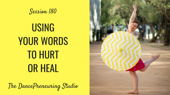 using-your-words-to-hurt-or-heal